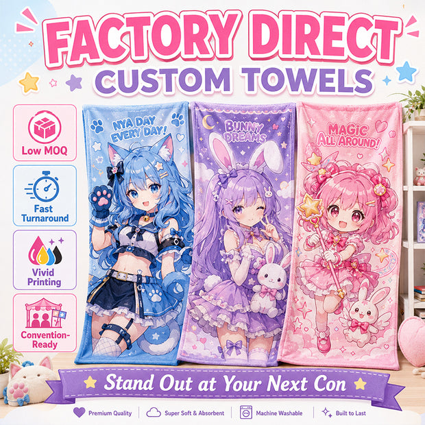 Factory direct custom anime towels for Artist Alley and convention merch
